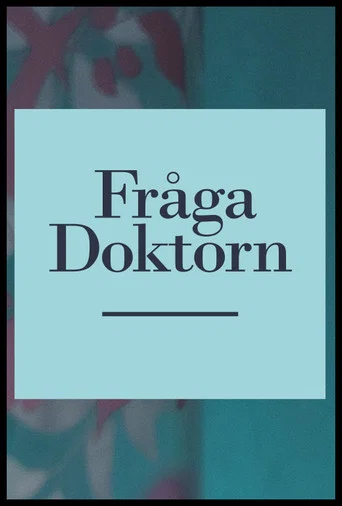 Series poster for Fråga doktorn (2003)