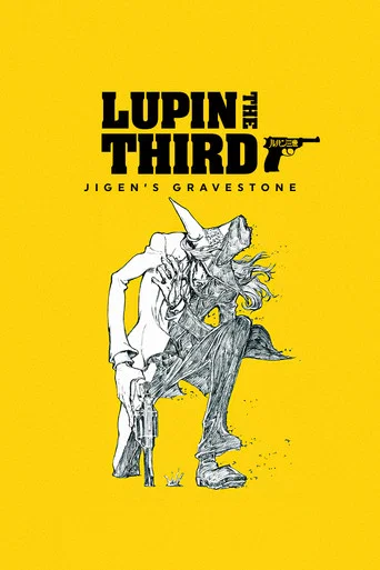 Movie poster for Lupin the Third: Jigen's Gravestone (2014)