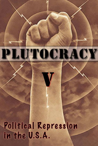 Plutocracy V: Subterranean Fire poster