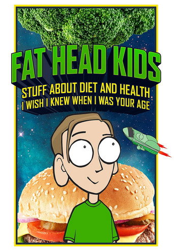 Movie poster for Fat Head Kids (2018)