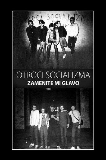 Movie poster for Children of Socialism - Replace My Head (2012)