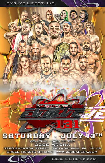 EVOLVE 131-- 10th Anniversary poster