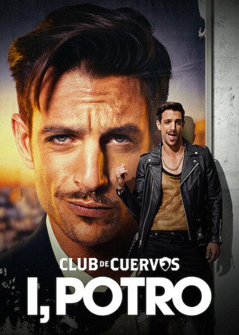 Movie poster for I, Potro (2018)
