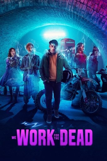 We Work for the Dead poster