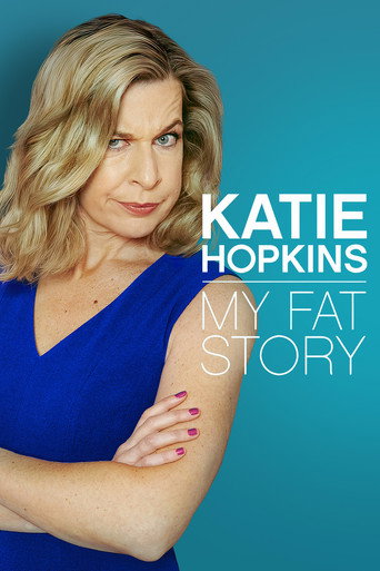 Movie poster for Katie Hopkins: My Fat Story (2015)