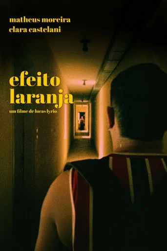 Movie poster for Efeito Laranja