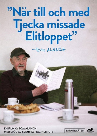 Movie poster for När till och med Tjecka missade Elitloppet (2021)