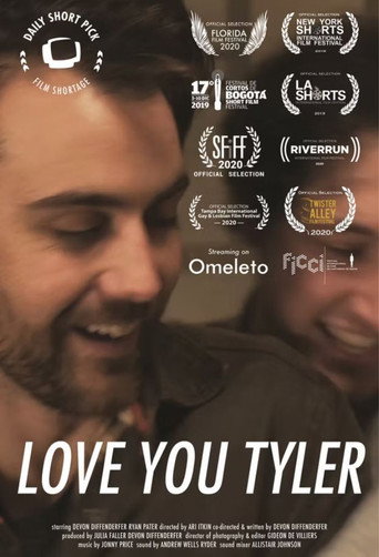Movie poster for Love You Tyler (2019)