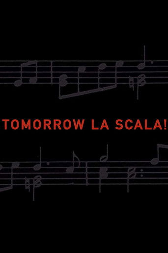Tomorrow La Scala! poster