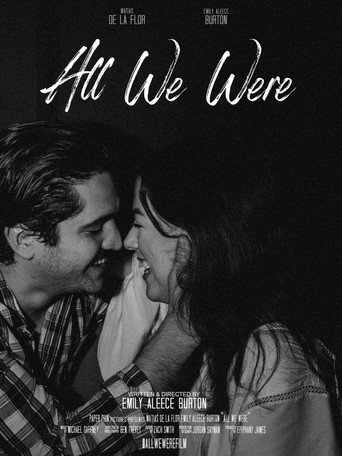 Movie poster for All We Were