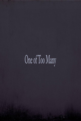 Movie poster for 1 of Too Many Part  1 (2016)