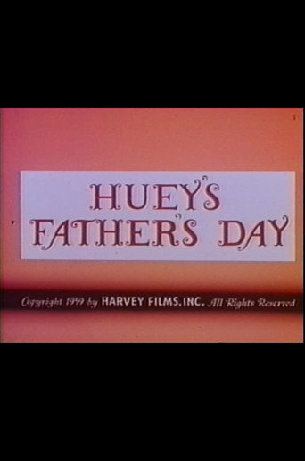 Movie poster for Huey's Father's Day (1959)