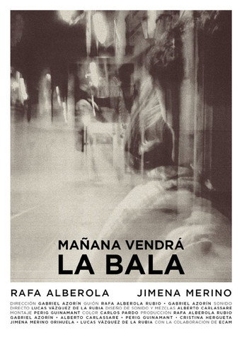 Movie poster for Mañana vendrá la bala (2015)
