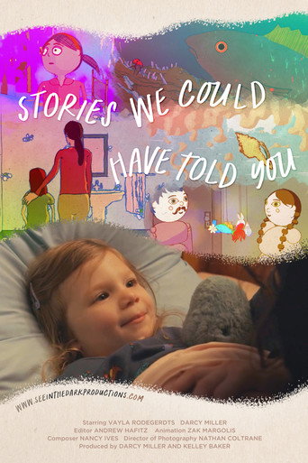 Movie poster for Stories We Could Have Told You