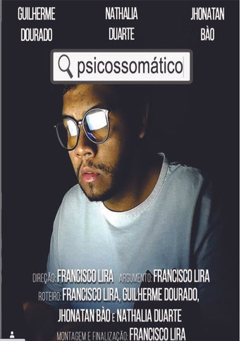Movie poster for PSICOSSOMÁTICO (2020)