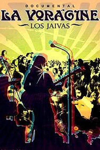 Movie poster for Los Jaivas: La Vorágine (2011)
