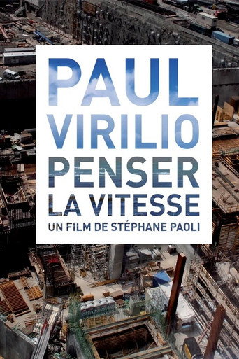 Movie poster for Paul Virilio: Penser la vitesse (2009)