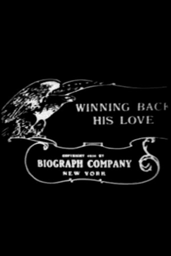 Movie poster for Winning Back His Love (1910)