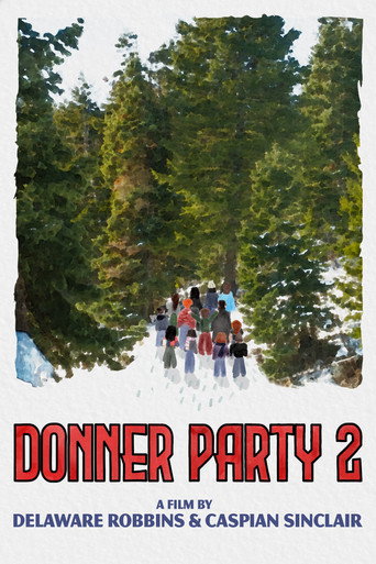 Movie poster for Donner Party 2 (2024)