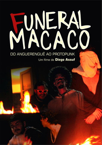 Movie poster for Funeral Macaco – From aguerenguê to proto-punk