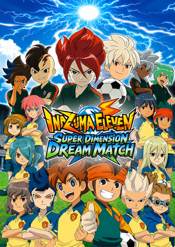 Movie poster for Inazuma Eleven ChouJigen Dream Match (2014)