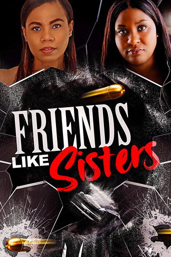 Movie poster for Friends Like Sisters (2023)