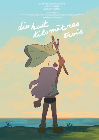 Movie poster for Dix-huit kilomètres trois (2018)