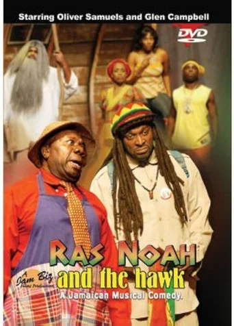 Movie poster for Ras Noah and the Hawk (2005)