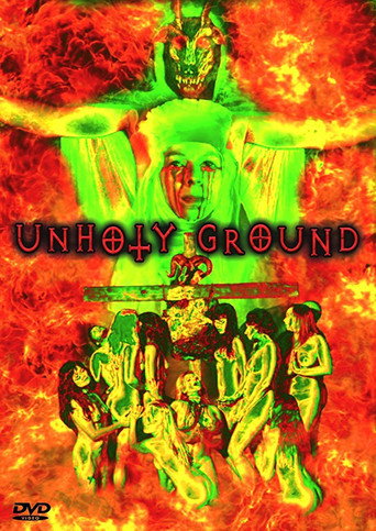 Movie poster for Unholy Ground (2016)