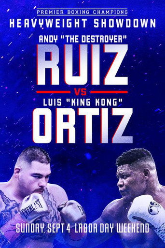 Movie poster for Andy Ruiz Jr. vs. Luis Ortiz (2022)