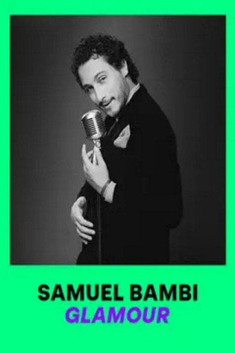 Movie poster for Samuel Bambi : Glamour