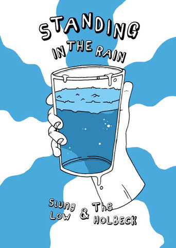 Movie poster for Standing in the Rain: Slung Low & The Holbeck (2019)