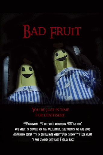 Bad Fruit poster