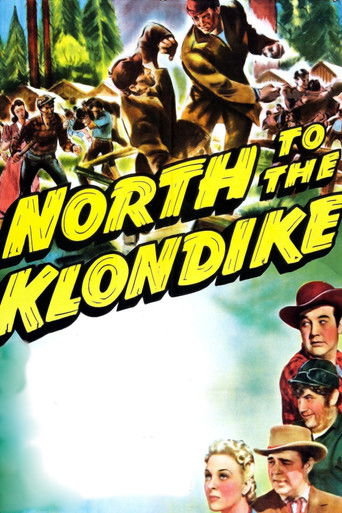North to the Klondike poster