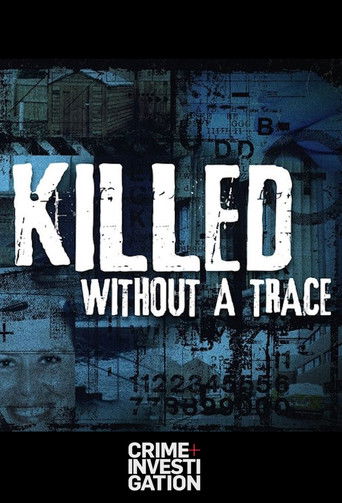 Killed Without A Trace poster