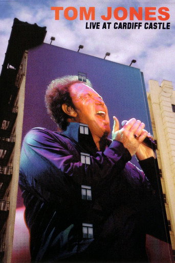 Movie poster for Tom Jones: Live at Cardiff Castle (2004)