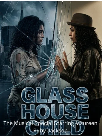 Movie poster for The Glass House Child:Musical Special