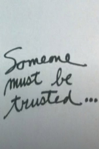 Movie poster for Someone Must Be Trusted... (1987)
