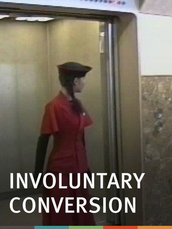 Movie poster for Involuntary Conversion (1991)