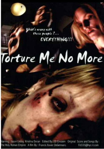 Torture Me No More poster