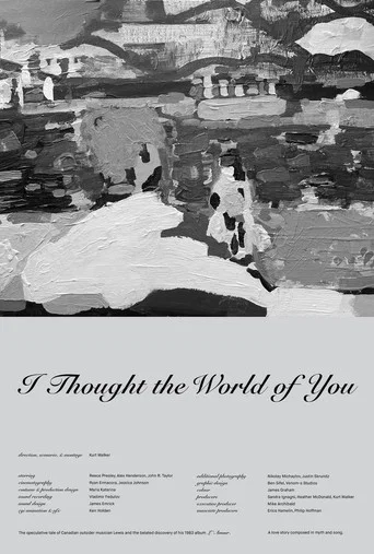 Movie poster for I Thought the World of You (2022)