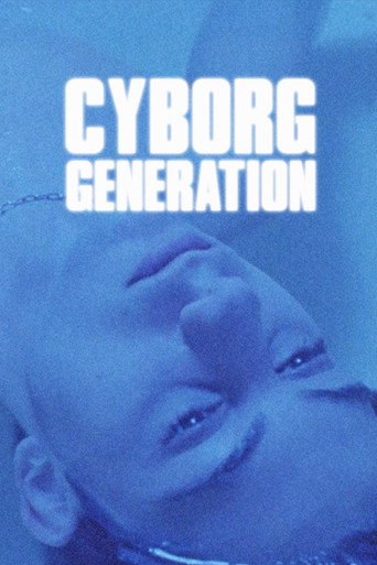 Movie poster for Cyborg Generation (2024)