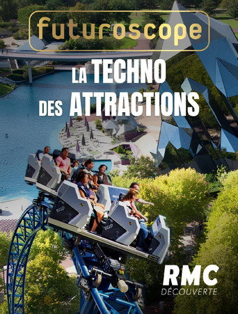 Movie poster for Futuroscope : la techno des attractions (2024)