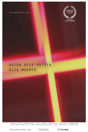 Movie poster for Quien dice patria dice muerte (2021)