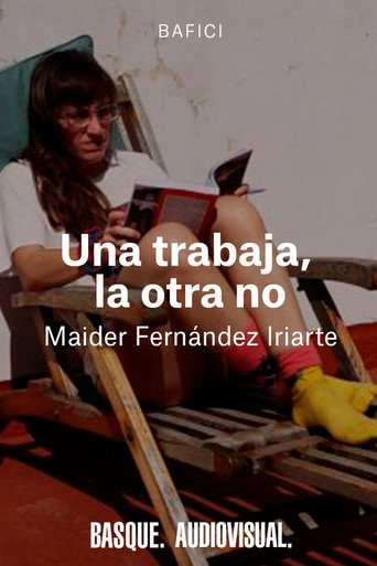 Movie poster for Una trabaja, la otra no (2024)