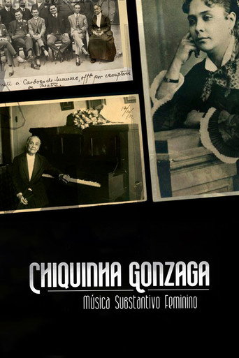 Movie poster for Chiquinha Gonzaga - Música Substantivo Feminino (2023)