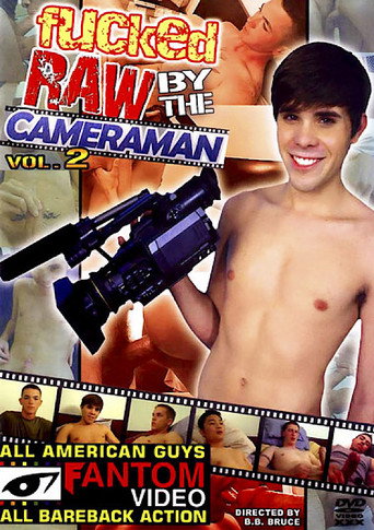 Movie poster for Fucked Raw by the Cameraman 2 (2009)