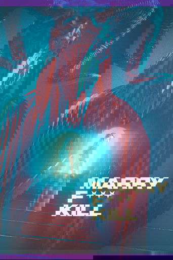 Marry F*** Kill poster