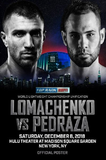Movie poster for Vasyl Lomachenko vs. Jose Pedraza (2018)