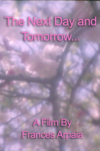 Movie poster for The Next Day and Tomorrow... (2022)
